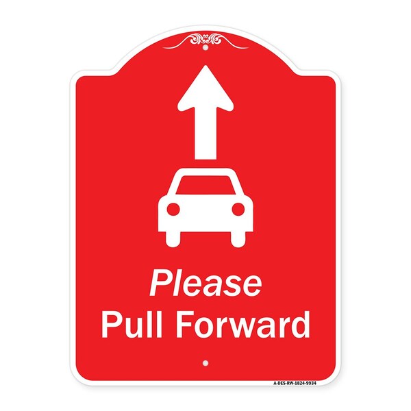 Please Pull Forward W/ Graphic And Ahead Arrow Heavy-Gauge Aluminum Sign, 24" x 18", RW-1824-9934